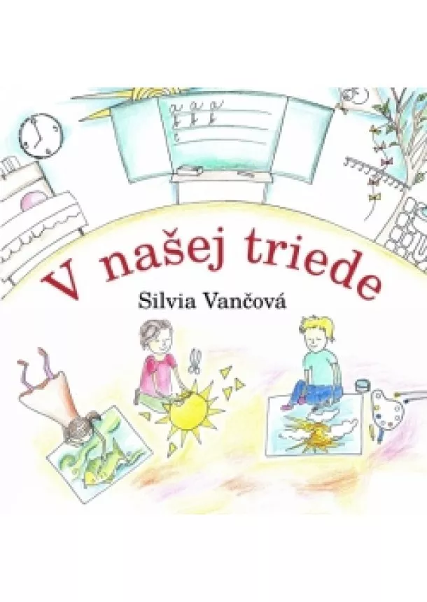 Silvia Vančová - V našej triede