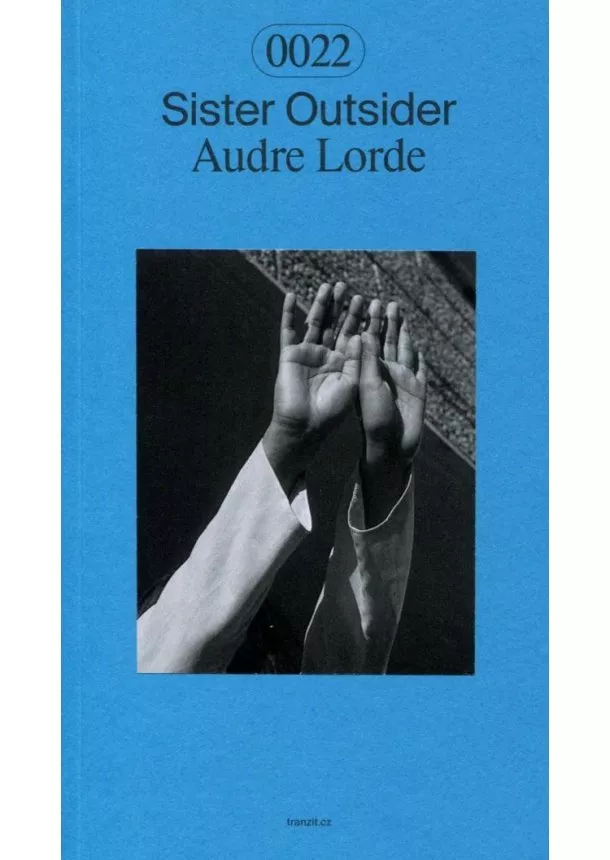 Audre Lorde - Sister Outsider