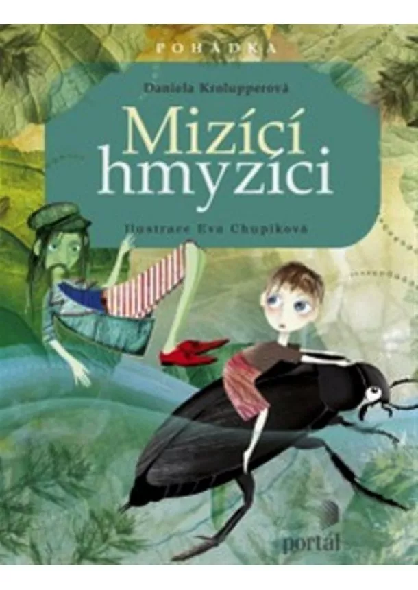 Daniela Krolupperová - Mizící hmyzíci