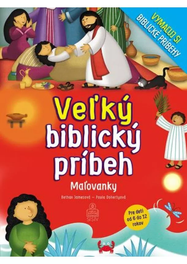 Bethan James, Paula Doherty - Veľký biblický príbeh - Vymaľuj si bibliské príbehy