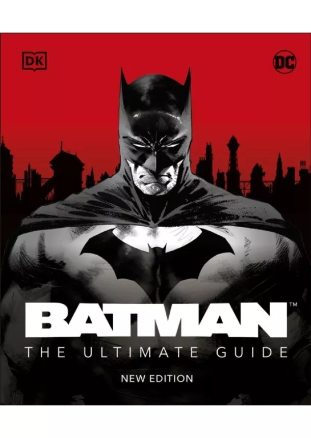 Matthew K. Manning - Batman The Ultimate Guide New Edition