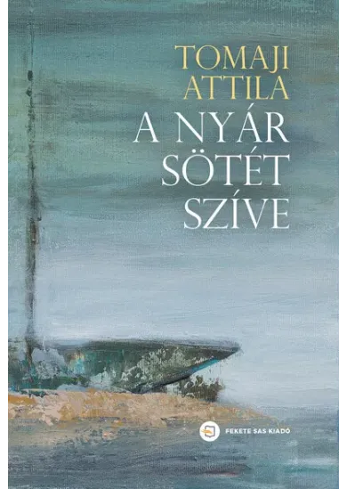 A nyár sötét szíve