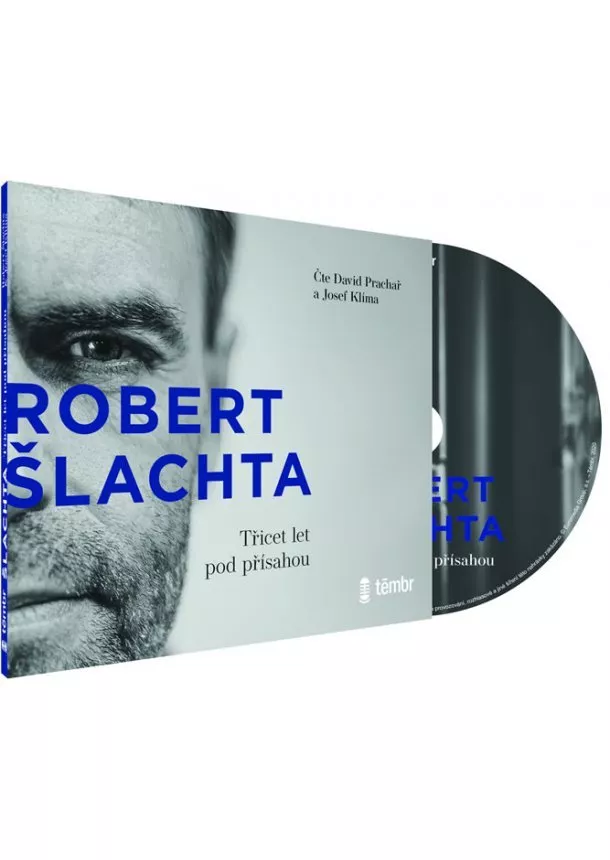 Josef Klíma, Robert Šlachta - Šlachta - Třicet let pod přísahou - audiokniha