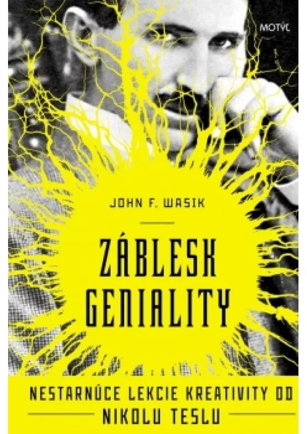 John F. Wasik - Záblesk geniality