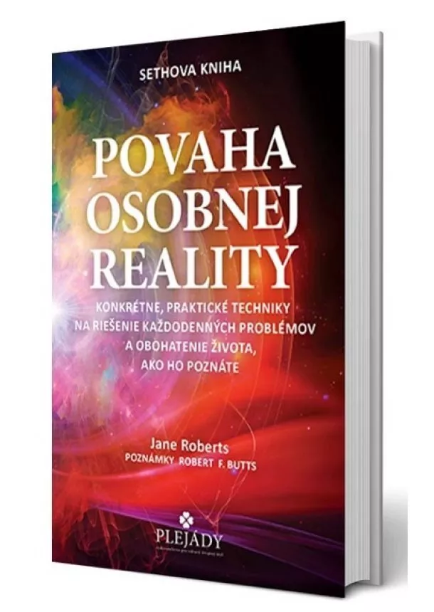 Jane Roberts - Povaha osobnej reality - Sethová kniha