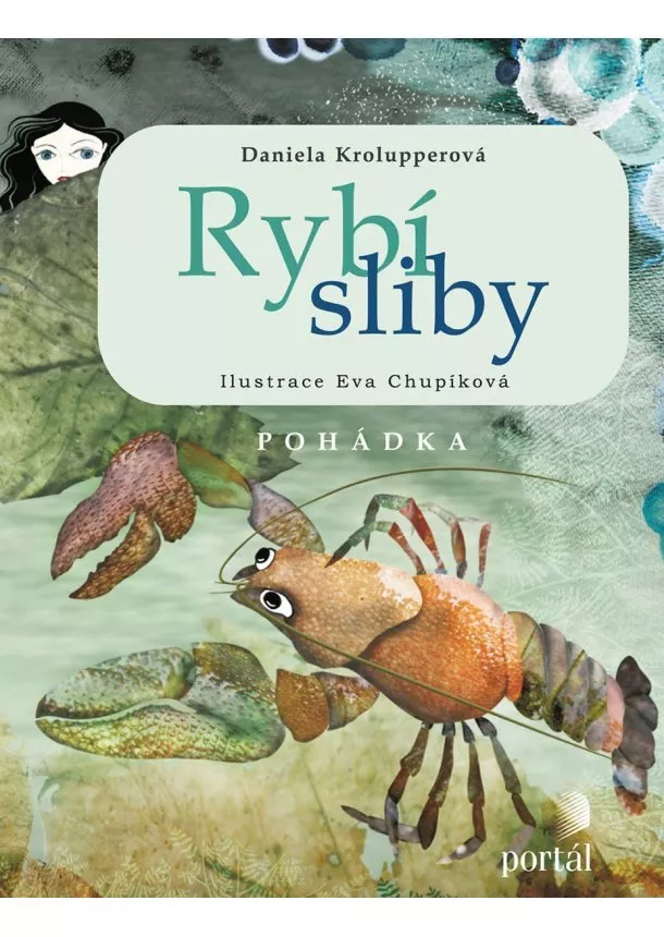 Daniela Krolupperová - Rybí sliby - Pohádka