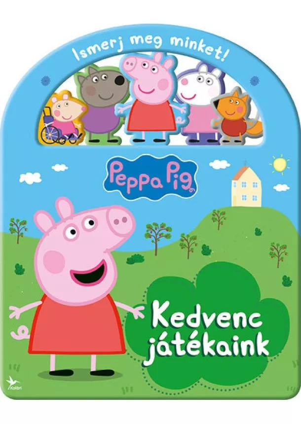 Foglalkoztató - Peppa Pig - Ismerj meg minket! - Kedvenc játékaink