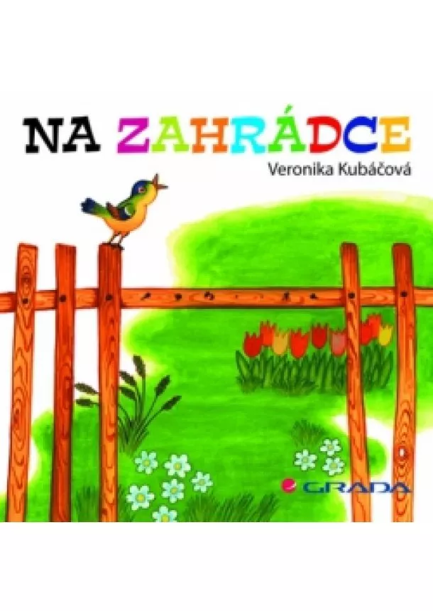 Kubáčová Veronika - Na zahrádce