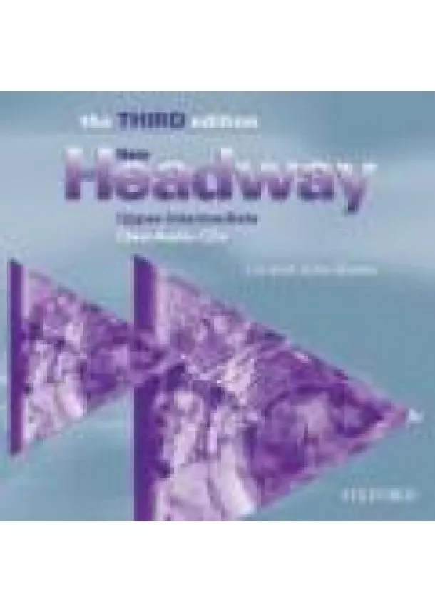 John Soars - New Headway Upper- Intermediate -Third Edition - Class CD/3/ - New Edition