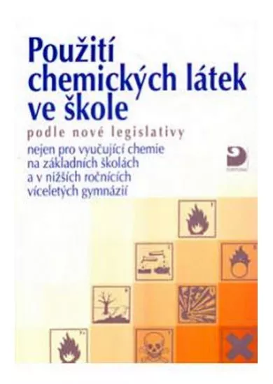 Použití chemických látek ve škole podle nové legislativy