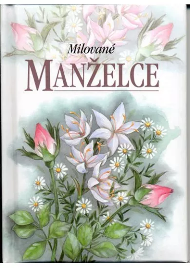 Milované manželce