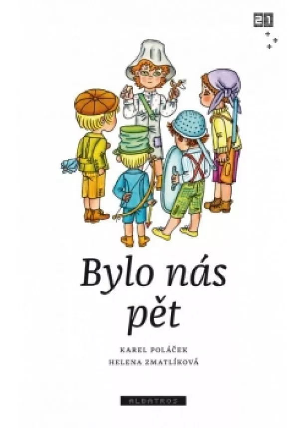 Zdeněk K. Slabý, Karel Poláček - Bylo nás pět