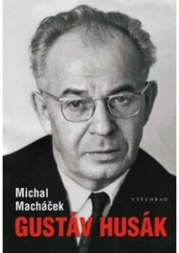 Michal Macháček - Gustáv Husák