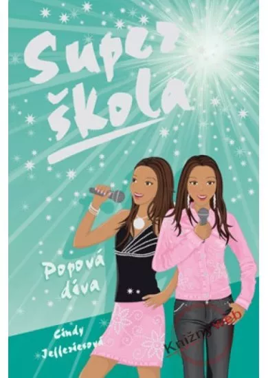 Super škola  9 - Popová diva