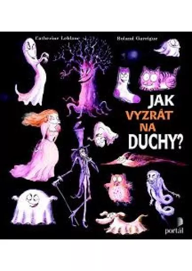 Jak vyzrát na duchy?