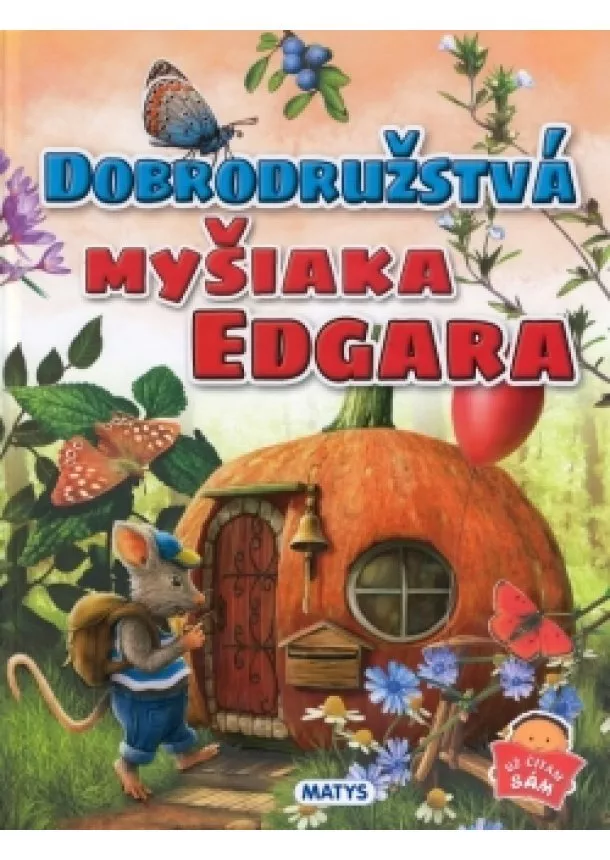 autor neuvedený - Dobrodružstvá myšiaka Edgara