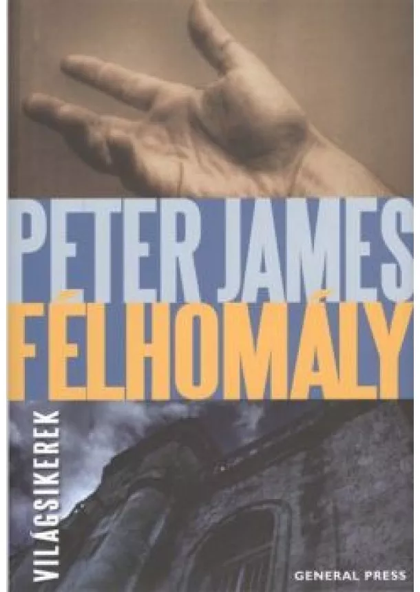 Peter James - FÉLHOMÁLY /VILÁGSIKEREK