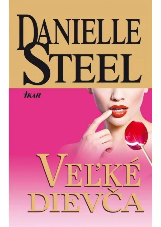 Danielle Steelová - Veľké dievča