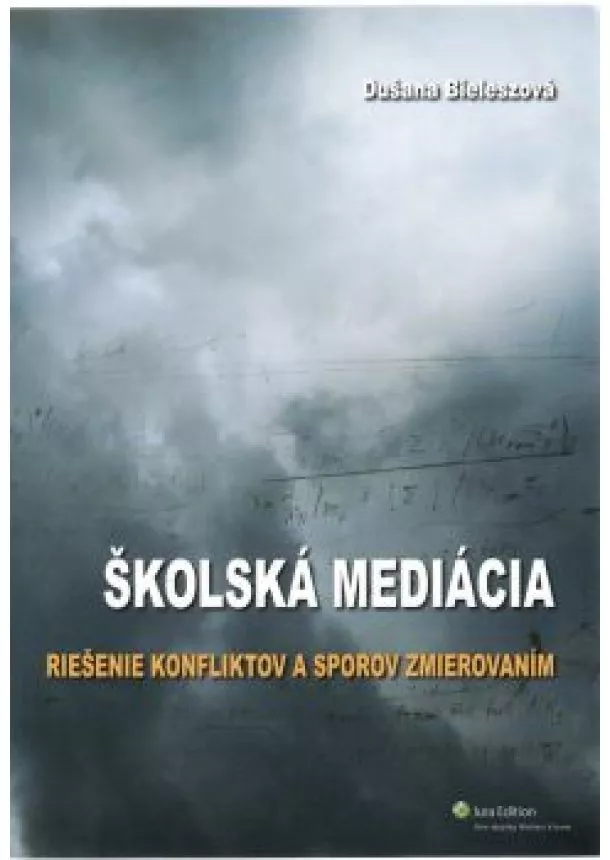 Dušana Bieleszová - Školská mediácia