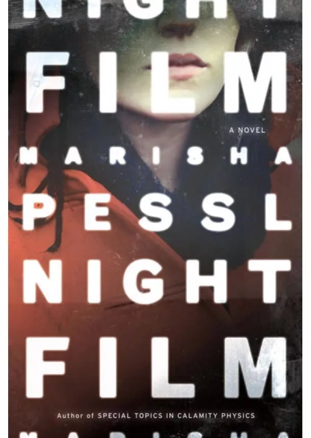 Marisha Pessl - Night Film