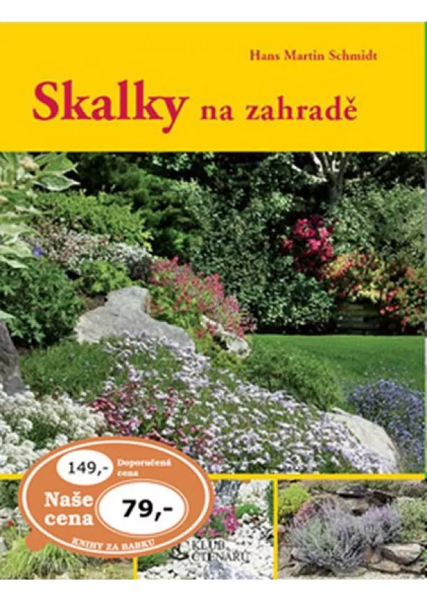 Schmidt Hans Martin - Skalky na zahradě - 4.vydání