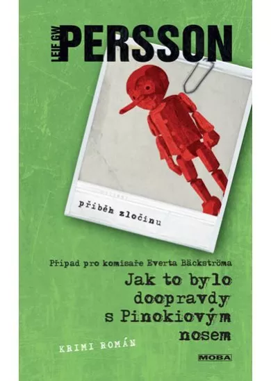 Jak to bylo doopravdy s Pinokiovým nosem