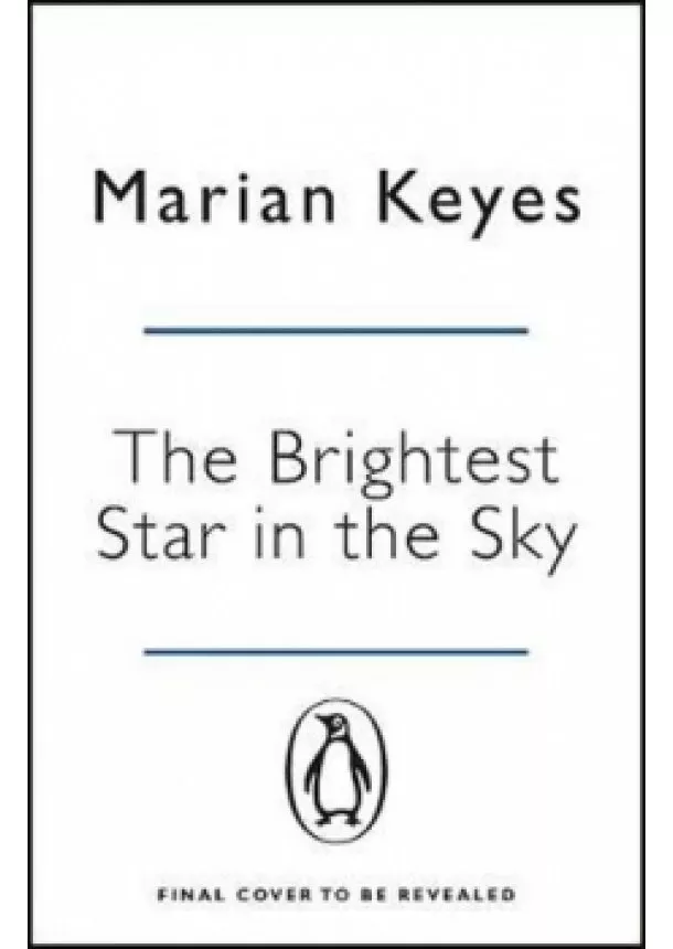 Marian Keyes - The Brightest Star in the Sky: Penguin Picks