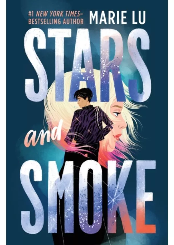 Marie Lu - Stars and Smoke