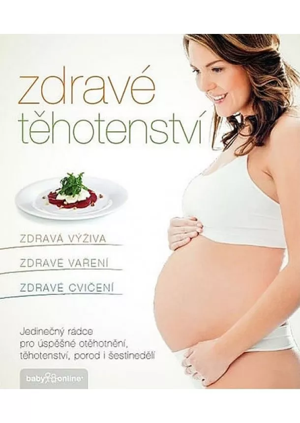 Jana Eliášová, kolektív - Zdravé těhotenství