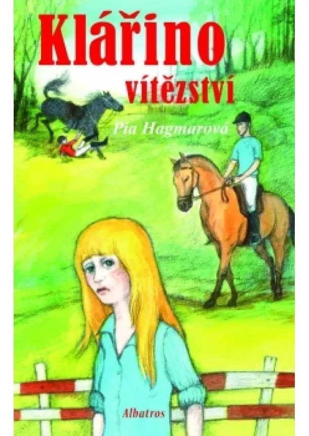 Pia Hagmarová - Klářino vítězství