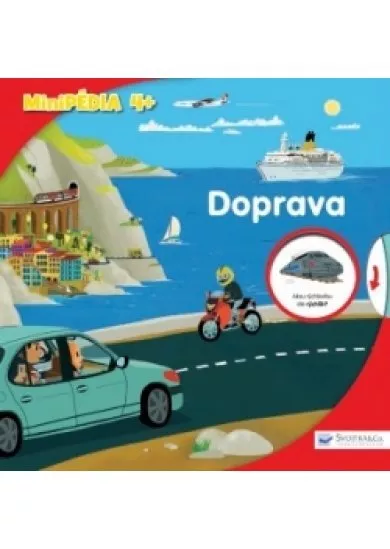 Minipédia 4+ Doprava