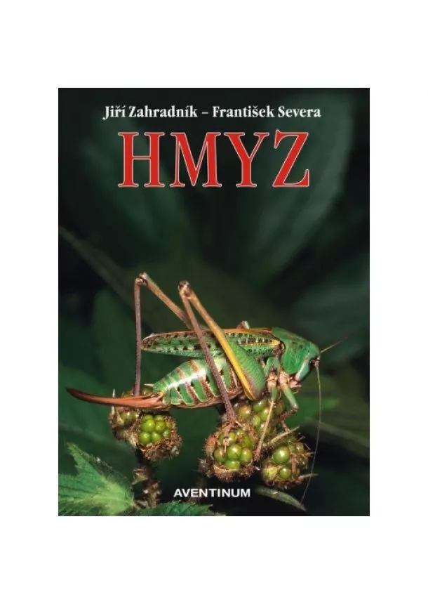 Jiří Zahradník, František Severa - Hmyz