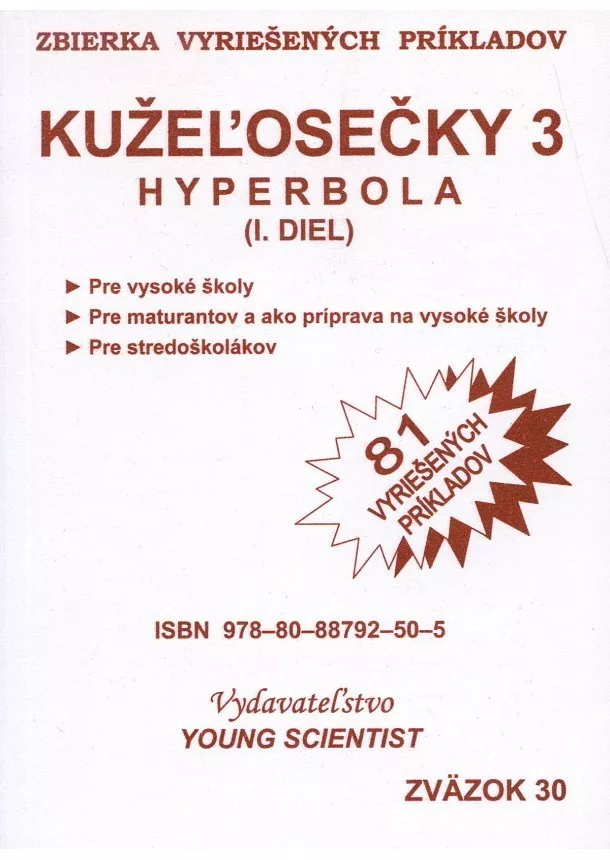 Marián Olejár - Kužeľosečky 3 - Hyperbola