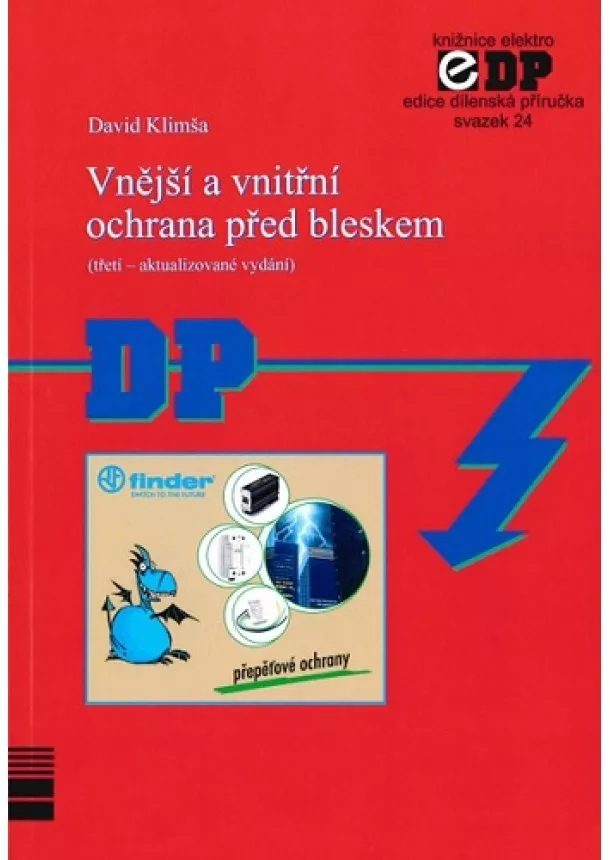 David Klimša - Vnější a vnitřní ochrana před bleskem (třetí - aktualizované vydání) - Svazek 24