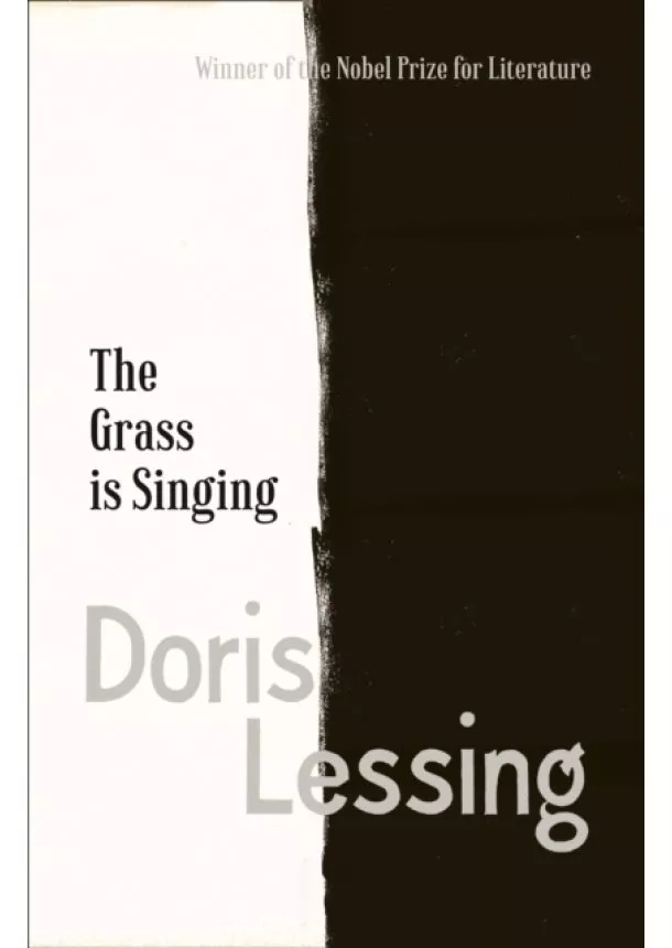 Doris Lessing - The Grass is Singing