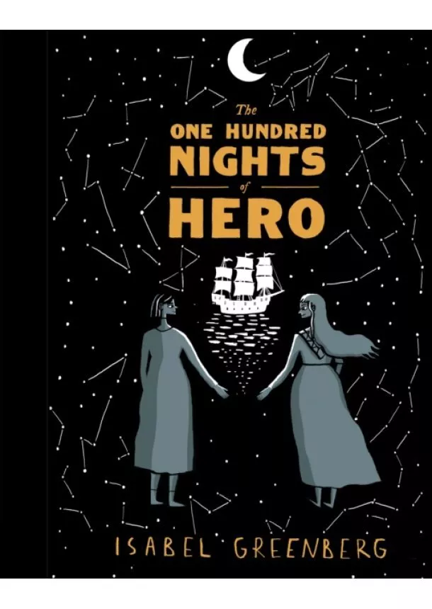 Isabel Greenberg - The One Hundred Nights of Hero