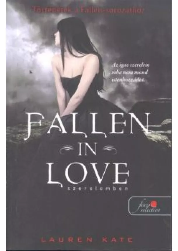 Lauren Kate - Fallen in Love - Szerelemben