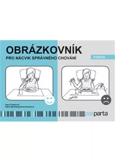 Obrázkovník pro nácvik správného chování - Etiketa