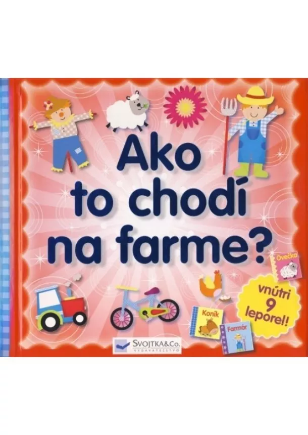 Kolektív - Ako to chodí na farme?