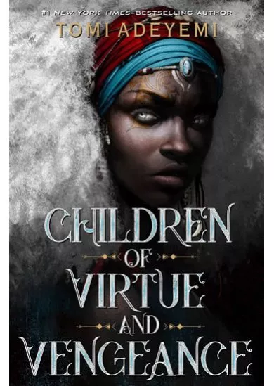 Children of Virtue and Vengeance