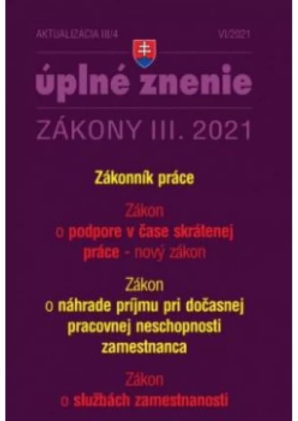 Zákony 2021 III aktualizácia III 4 - Kurzarbeit a Zákonník práce