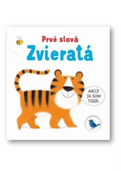 Zvieratá – Prvé slová