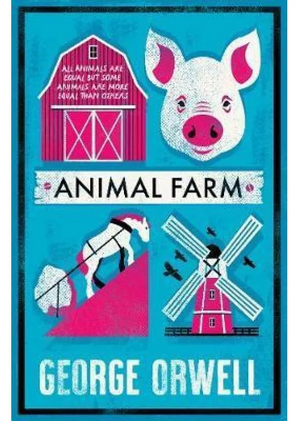 George Orwell - Animal Farm