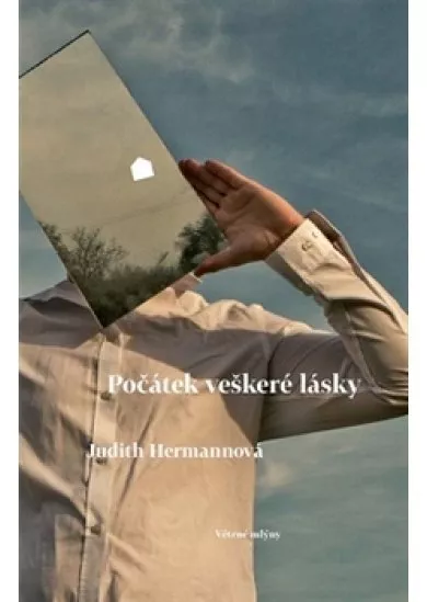 Počátek veškeré lásky