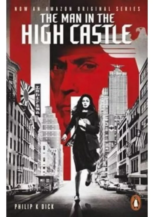 Dick Phillip K. - The Man in the High Castle