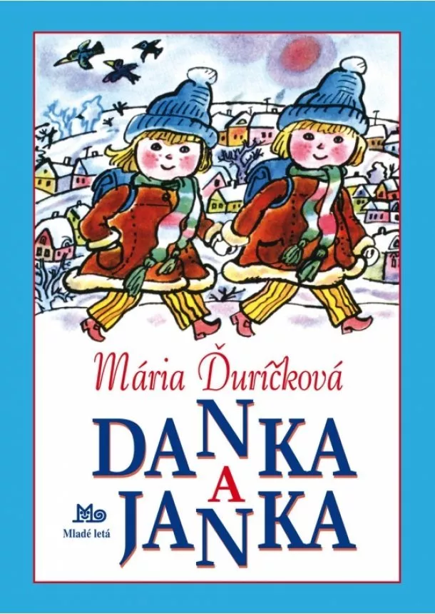 Mária Ďuríčková - Danka a Janka