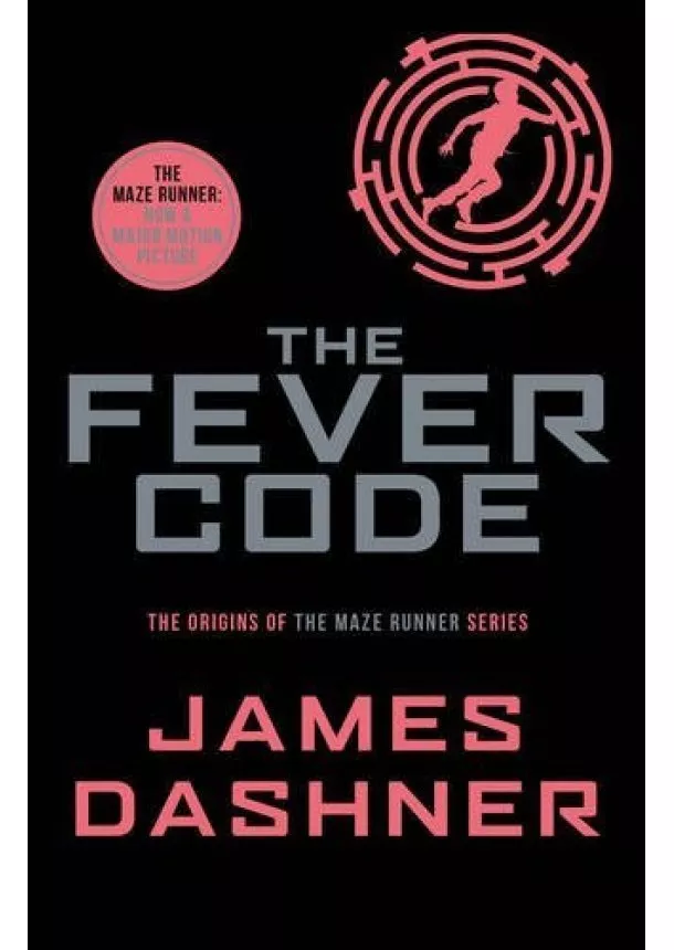 James Dashner - The Fever Code