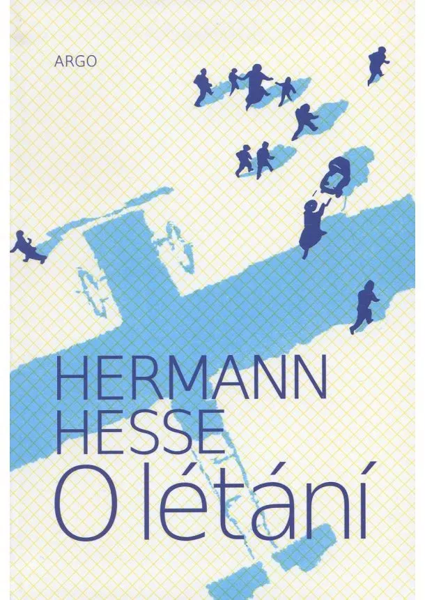 Hermann Hesse - O létání