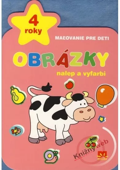 Maľovanie pre deti - Obrázky nalep a vyfarbi (4 roky)