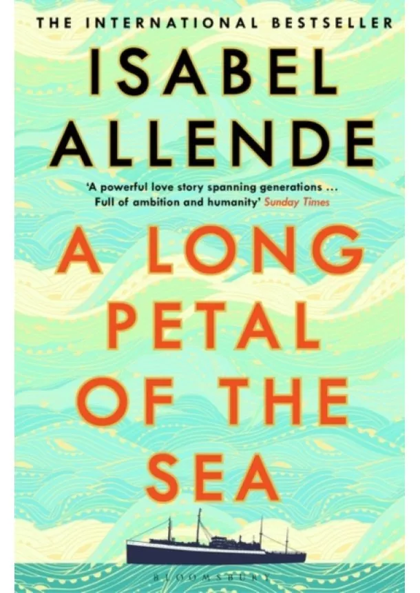 Isabel Allende - A Long Petal of the Sea